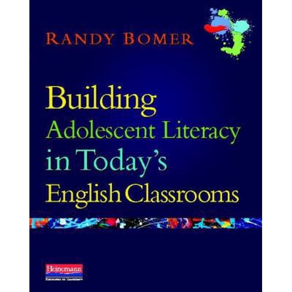 Pre-Owned Building Adolescent Literacy in Today's English Classrooms (Paperback) 0325013942 9780325013947