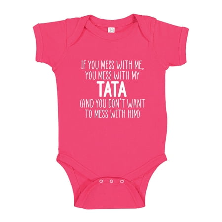 

Don t Mess With My Tata Baby Bodysuit One Piece 12 mo Cyber Pink