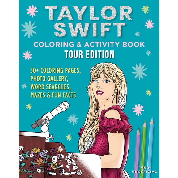 Taylor Swift Coloring and Activity Book: Tour Edition, 116 pages (Paperback)