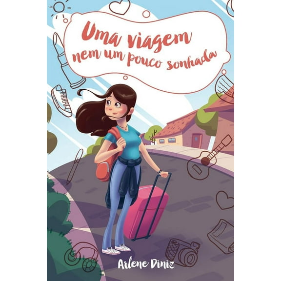 Uma viagem nem um pouco sonhada (Paperback)