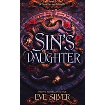 Sins Sin's Daughter: A Dark Fantasy Romance Novella, (Paperback)