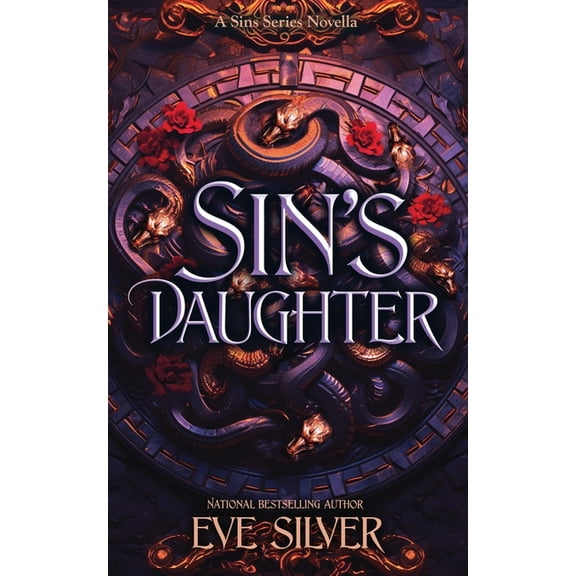 Sins Sin's Daughter: A Dark Fantasy Romance Novella, (Paperback)