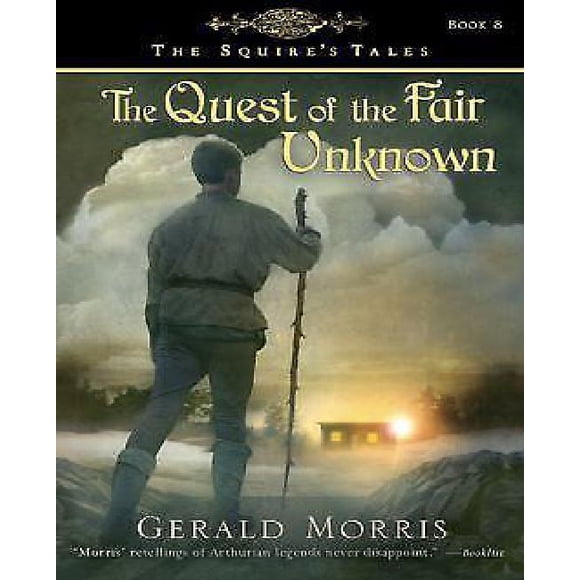 La Quête de l'Équitable Inconnu (les Contes du Squire)