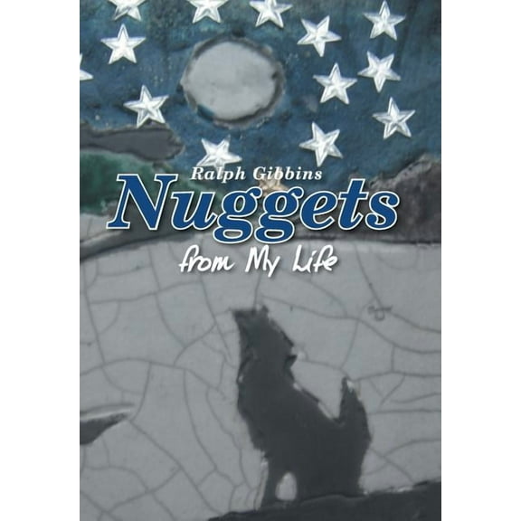 Nuggets: From My Life (Hardcover)