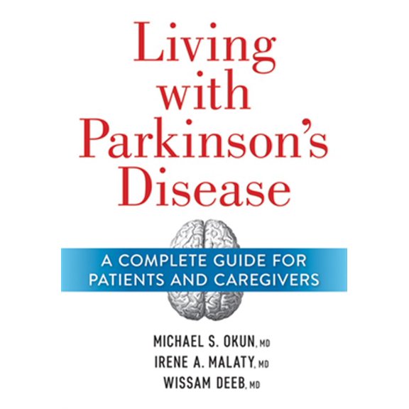 Pre-Owned Living With Parkinson's Disease: A Complete Guide to Patients and Caregivers Paperback