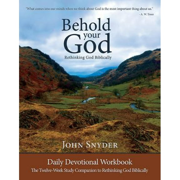 Pre-Owned Behold Your God Student Workbo (Paperback) 0988668149 9780988668140