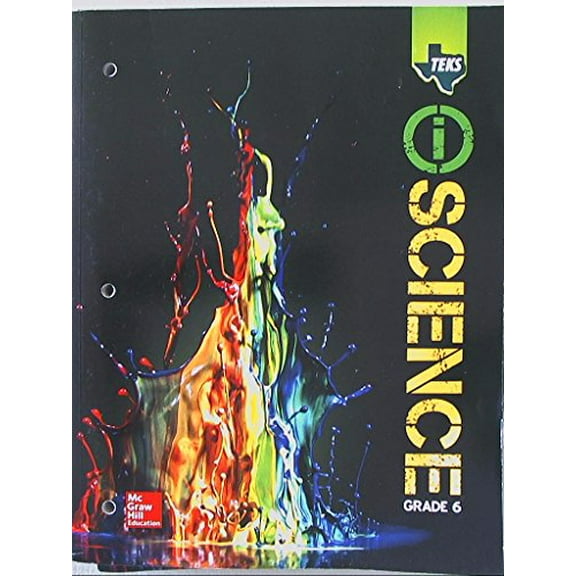 Pre-Owned TEKS TEXAS, i SCIENCE, Grade 6, 9780078933820, 007893382x (Paperback) 007893382X 9780078933820