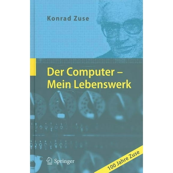 Der Computer - Mein Lebenswerk, (Hardcover)