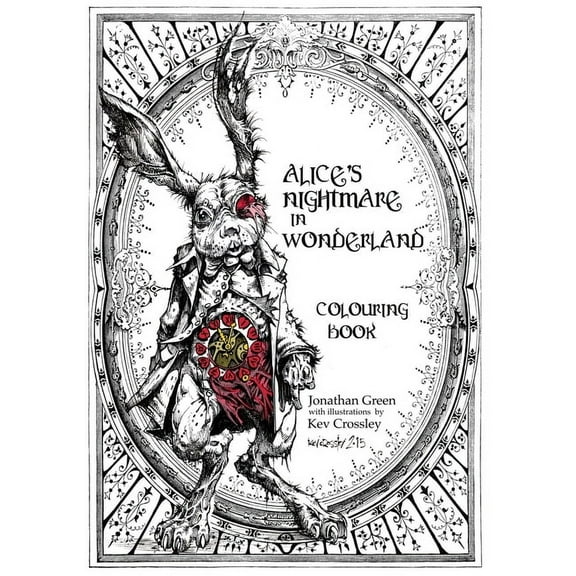 Alice's Nightmare in Wonderland Colouring Book (Paperback)