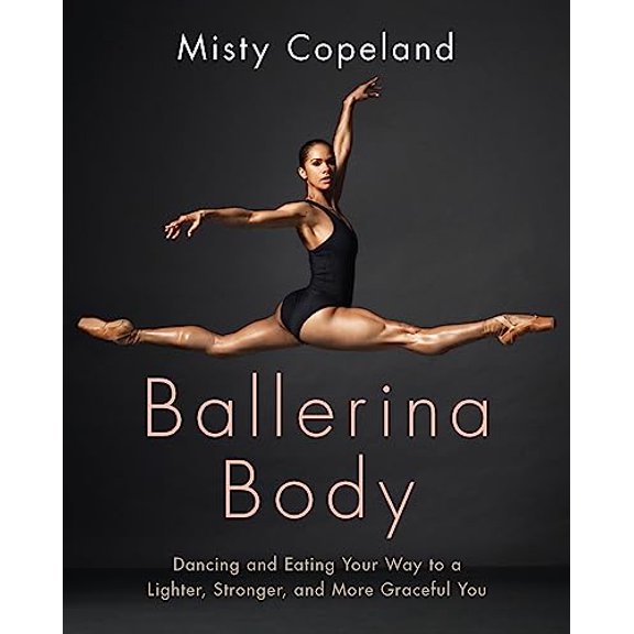 Pre-Owned Ballerina Body: Dancing and Eating Your Way to a Lighter, Stronger, and More Graceful You, 9780751565669, 0751565660, Paperback,