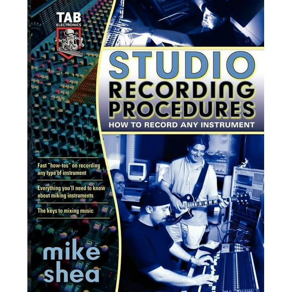 Studio Recording Procedures, (Paperback)