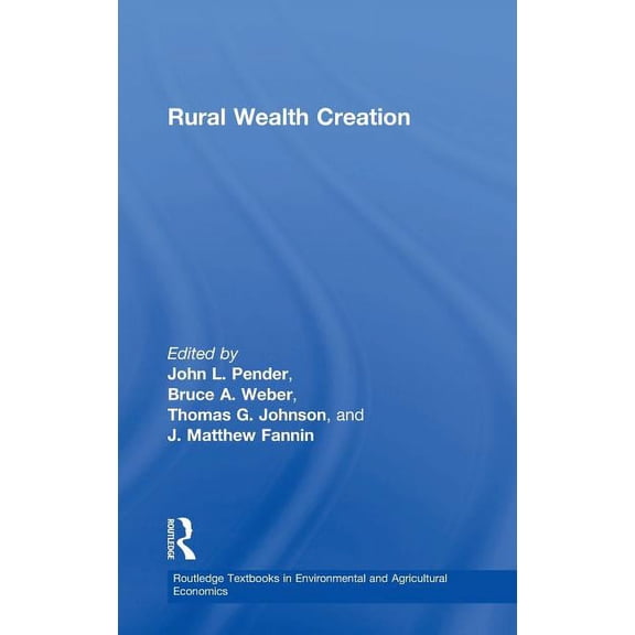 Routledge Textbooks in Environmental and Rural Wealth Creation, (Hardcover)