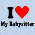 thumbnail image 2 of CafePress - I Love My Babysitter Infant Bodysuit - Baby Light Bodysuit, Size Newborn - 24 Months, 2 of 4