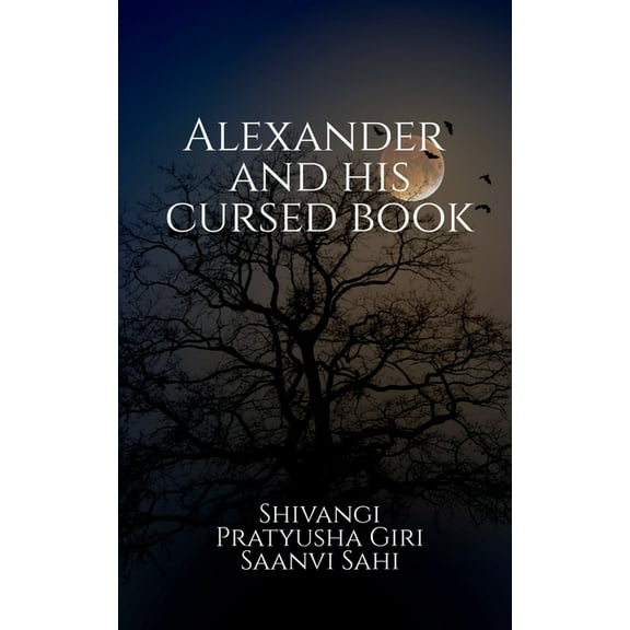 Alexander and His Cursed Book (Paperback)