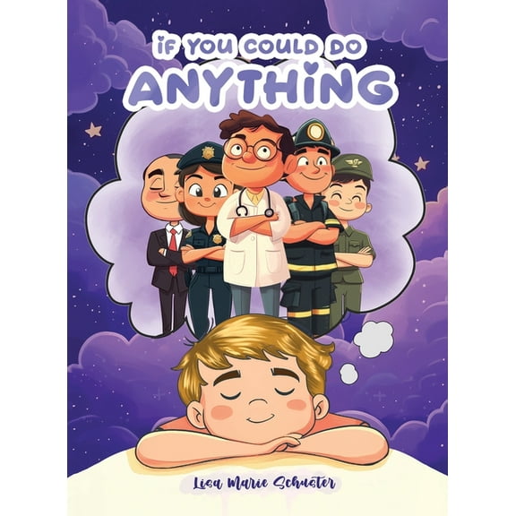 If You Could Do Anything, (Hardcover)
