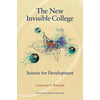 The New Invisible College : Science for Development, Used [Paperback]