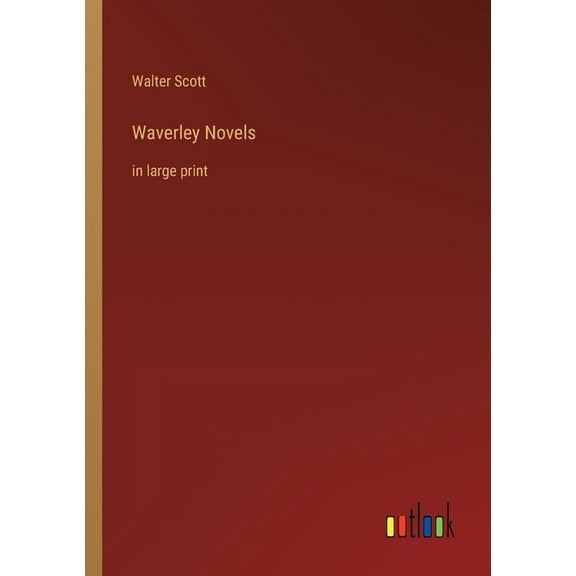 Waverley Novels: in large print (Paperback)
