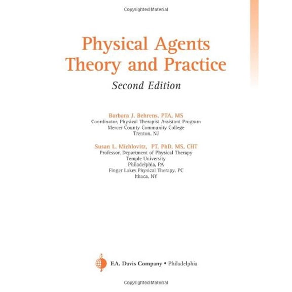 Pre-Owned Physical Agents: Theory and Practice (Paperback) 080361134X 9780803611344