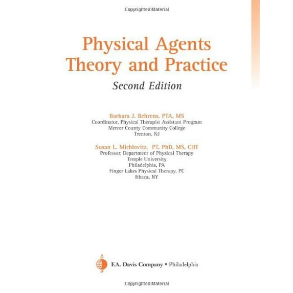 Pre-Owned Physical Agents: Theory and Practice (Paperback) 080361134X 9780803611344