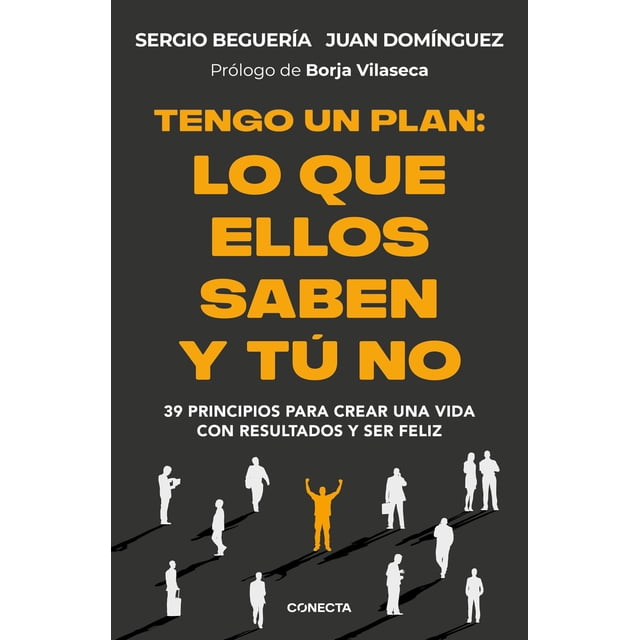 Libro Conecta Tengo un plan: Lo que ellos saben y tú no