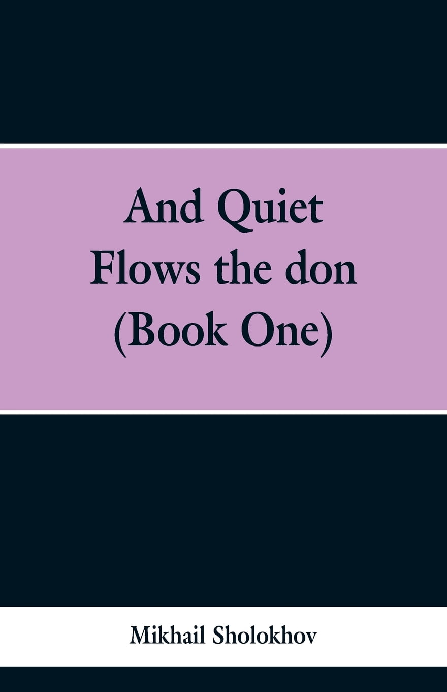 And Quiet Flows the don (Book One) (Paperback)