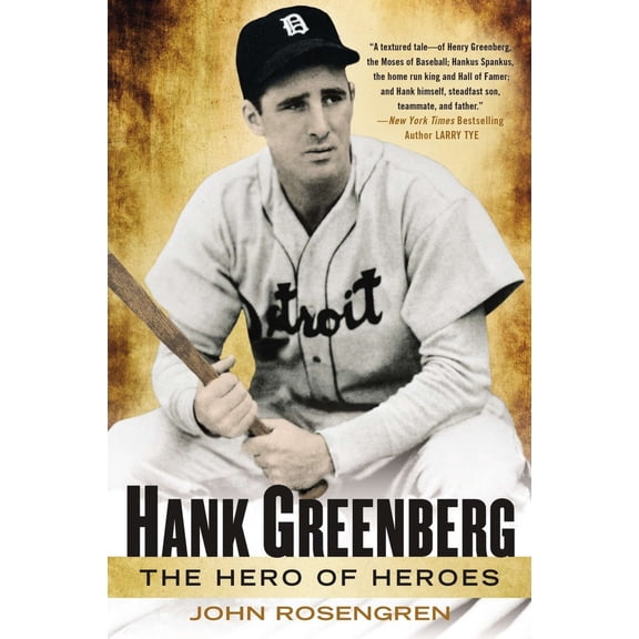 Pre-Owned Hank Greenberg: The Hero of Heroes (Paperback) 0451416023 9780451416025