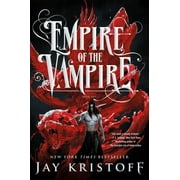 Empire of the Vampire: Empire of the Vampire (Series #1) (Hardcover)