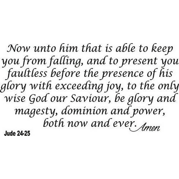 Jude 24-25 KJV 11 x 21 Vinyl Wall Art Decal by Scripture Wall Art. And the Child Grew and Became Strong in Spirit