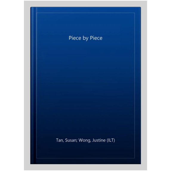 Pre-Owned Piece by Piece (Hardcover) 0875772390 9780875772394