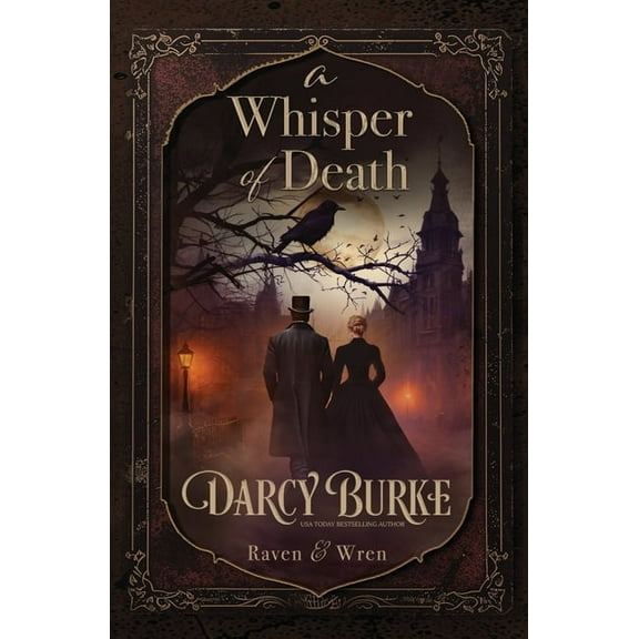 Raven & Wren A Whisper of Death, Book 1, (Paperback)