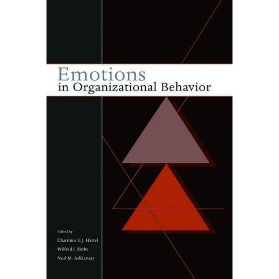 Emotions in Organizational Behavior, (Paperback)
