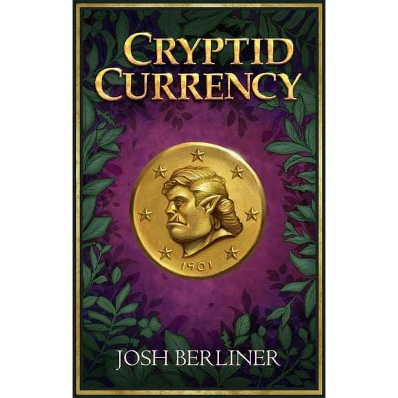 Cryptid Currency, (Paperback)