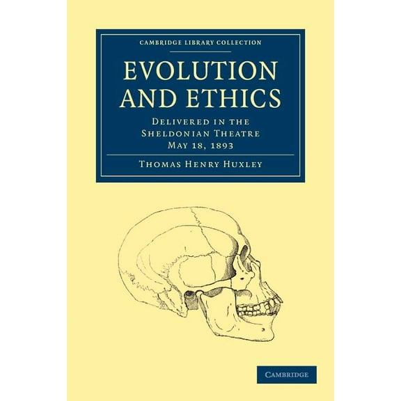 Cambridge Library Collection - Philosoph Evolution and Ethics, (Paperback)