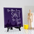 thumbnail image 2 of You Miss Every Shot You Don't Take 5"x 5" Square Table Sign With Acrylic Easel | Inspiration and Motivation Affirmation Quotes, 2 of 6