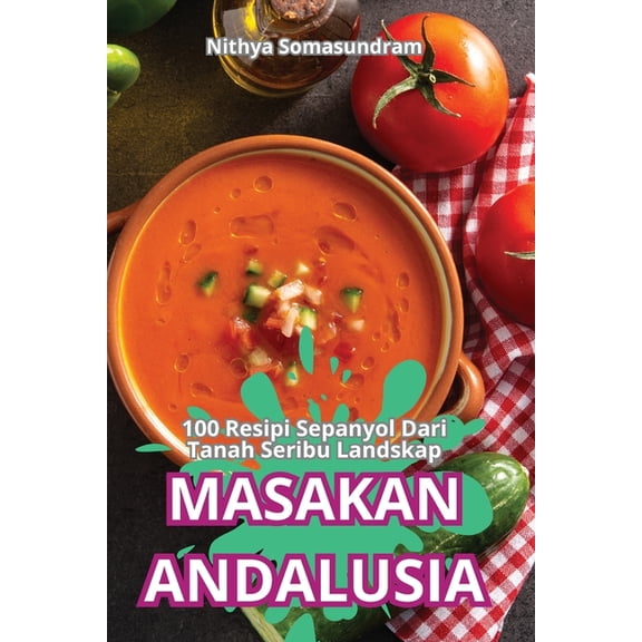 Masakan Andalusia, (Paperback)