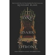 Three Dark Crowns: One Dark Throne (Paperback)