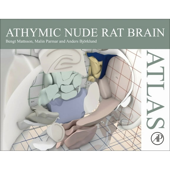 Athymic Nude Rat Brain Atlas, (Hardcover)