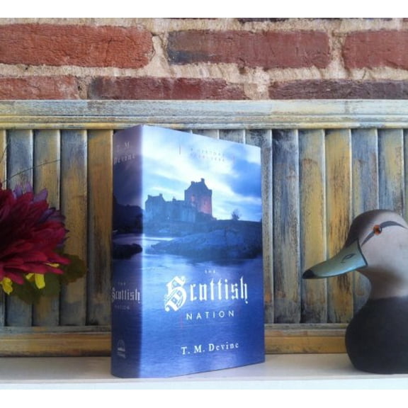 Pre-Owned The Scottish Nation (Hardcover) 0670888117 9780670888115