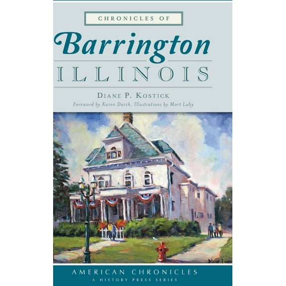 Chronicles of Barrington, Illinois (Hardcover)