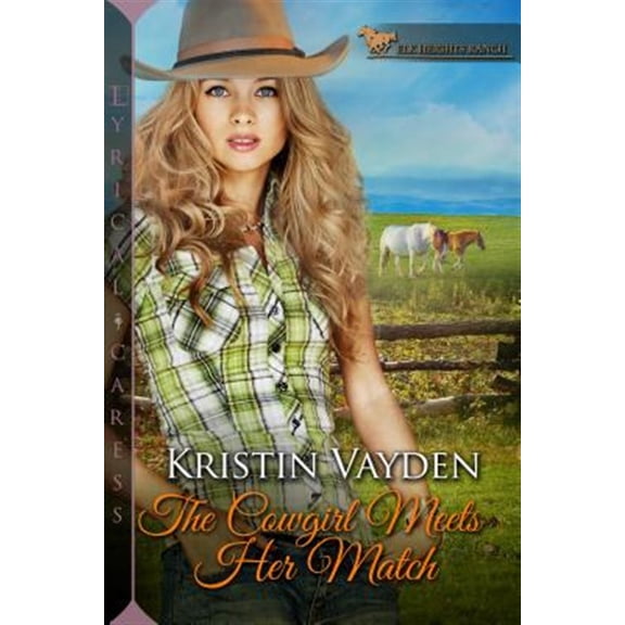 Pre-Owned Elk Heights Ranch: The Cowgirl Meets Her Match (Series #3) (Paperback)