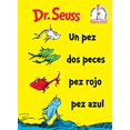 thumbnail image 1 of Un Pez Dos Peces Pez Rojo Pez Azul (un Poisson Deux Poissons Poissons Rouges Poissons Bleus Édition Espagnole) (Livres Débutants(R)), 1 of 1