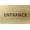 Brushed Gold, variant on ADA CENTRAL SIGNS - 6" X4" Entrance Sign - ADA Compliant Tactile Graphics Grade 2 Braille Text | Wall Mount Plastic Signs for Shopping Malls, Offices, Hotels, Schools, Apartments & Restaurants