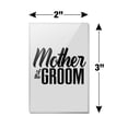 thumbnail image 3 of Mother of the Groom Wedding Rectangle Acrylic Fridge Refrigerator Magnet, 3 of 4