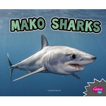 All about Sharks: Mako Sharks (Hardcover)