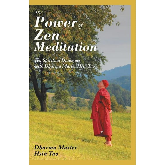 The Power of Zen Meditation (Paperback)