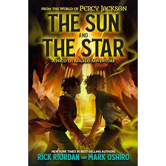Pre-Owned From the World of Percy Jackson: The Sun and the Star: A Nico di Angelo Adventure, 9781368081313, 1368081312, Paperback,