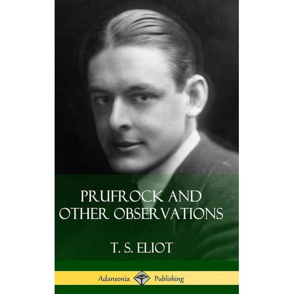 Prufrock and Other Observations (Hardcover), (Hardcover)