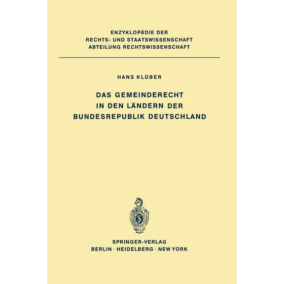 Das Gemeinderecht in Den LÃ¤ndern Der Bundesrepublik Deutschland, (Paperback)