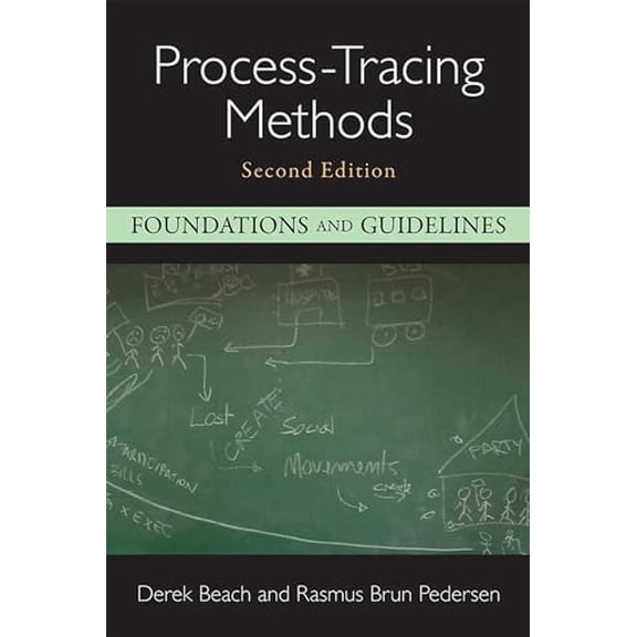 Pre-Owned Process-Tracing Methods: Foundations and Guidelines Hardcover
