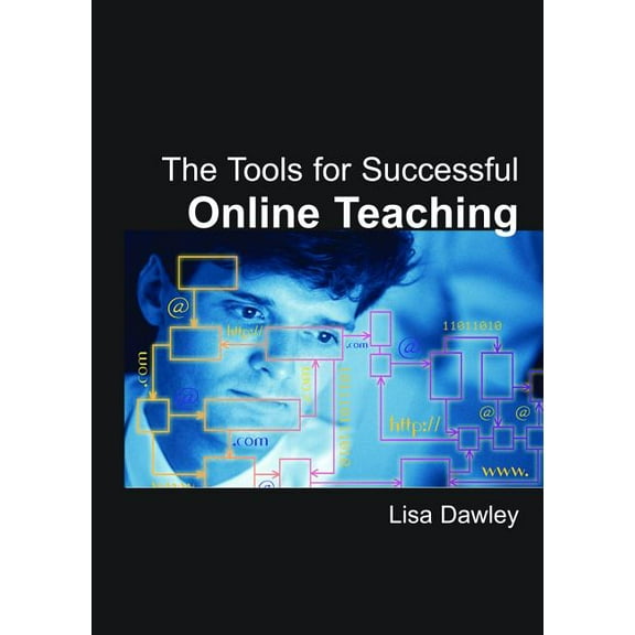 The Tools for Successful Online Teaching, (Hardcover)